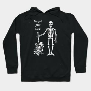 I've Got Your Back Friendship Skeleton Hoodie